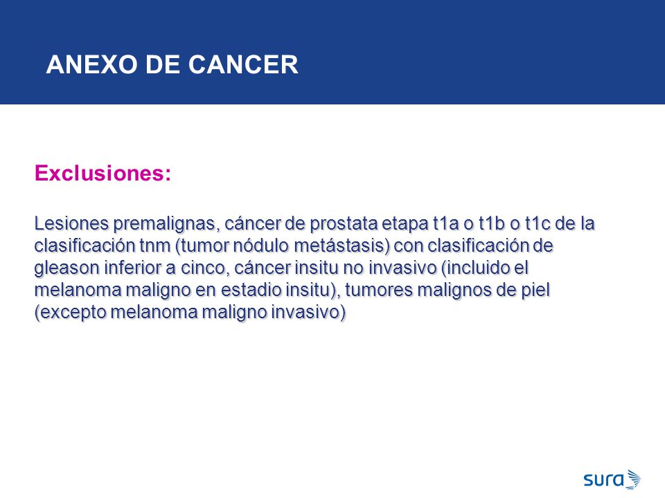 cáncer de próstata etapa t1a o t1b o t1c de la clasificación tnm